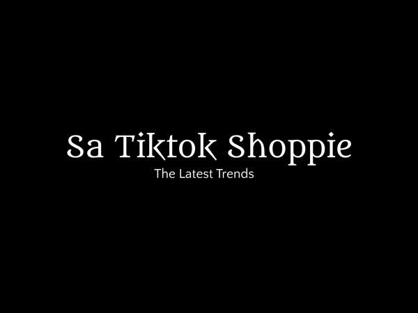 SA TIK TOK SHOPPIE